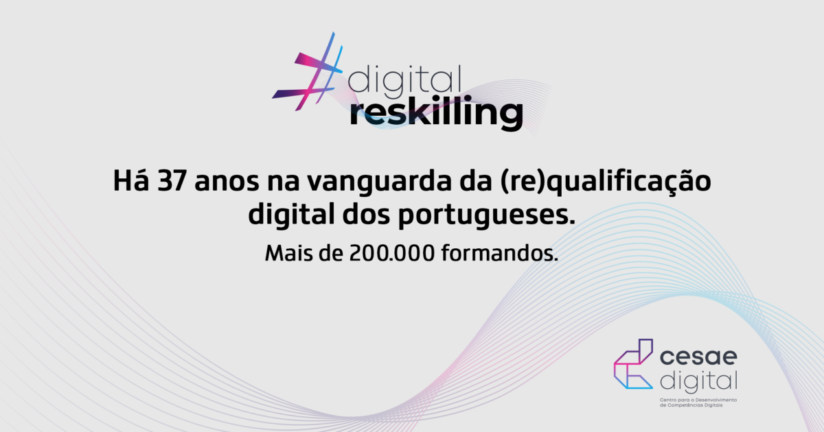 SEMINÁRIO #DIGITALRESKILLING - (RE)QUALIFICAR TALENTOS E COMPETÊNCIAS DIGITAIS
